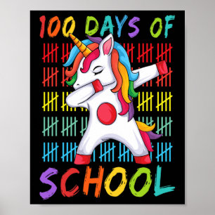 100th Day of School Dabbing Unicorn 100 Magical Da Poster