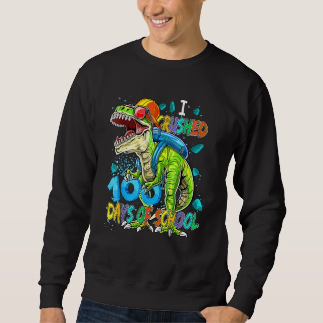 100th Day Of School Dino Kids Happy 100 Days Dinos Sweatshirt (Front)