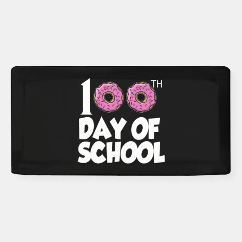 100th day of school donuts banner