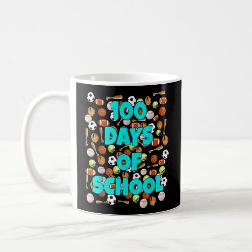 100th Day of School Happy 100 Days of school  Coffee Mug