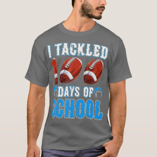 100th Day of School - I Tackled 100 Days Of School T-Shirt