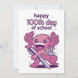 100th day of school invitation