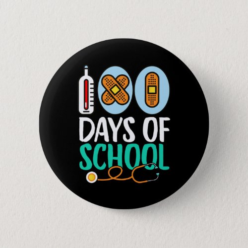 100th Day Of School Kids Teacher 100 Days Of Schoo Button