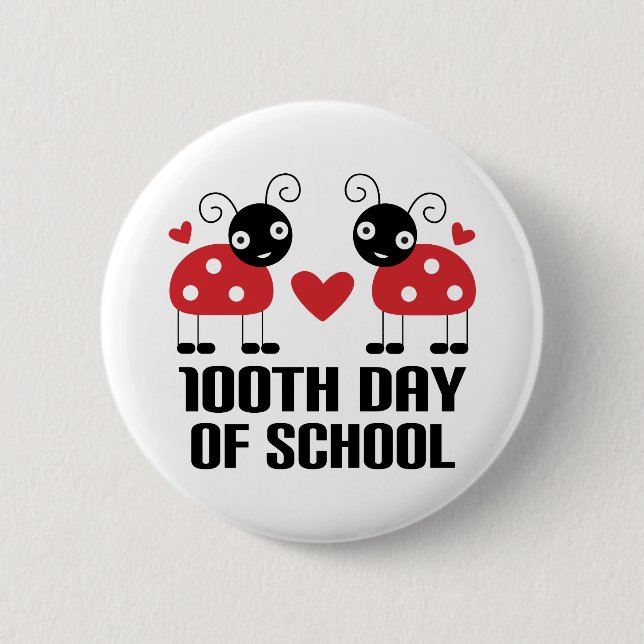 100th Day Of School Ladybug Teacher Gift Button (Front)