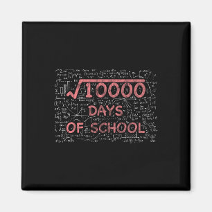 100th Day Of School Math Teacher 100 Days Of Schoo Magnet