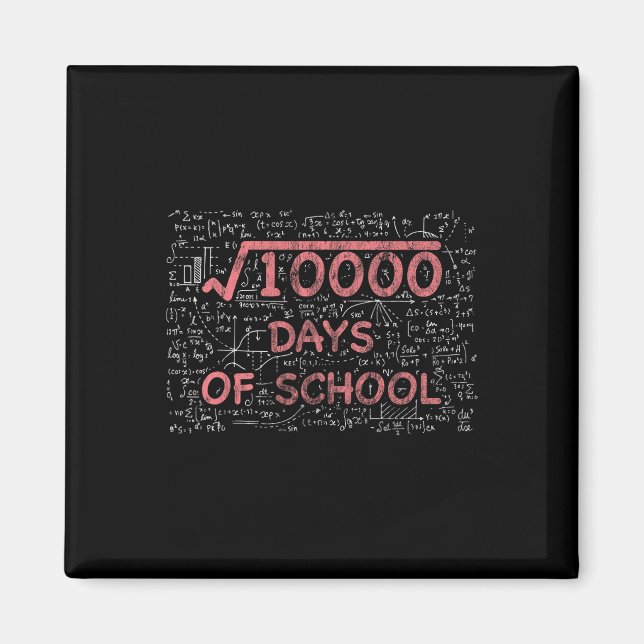 100th Day Of School Math Teacher 100 Days Of Schoo Magnet (Front)