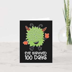 100th Day Of School Monster Boys Kids Eye Survived Card