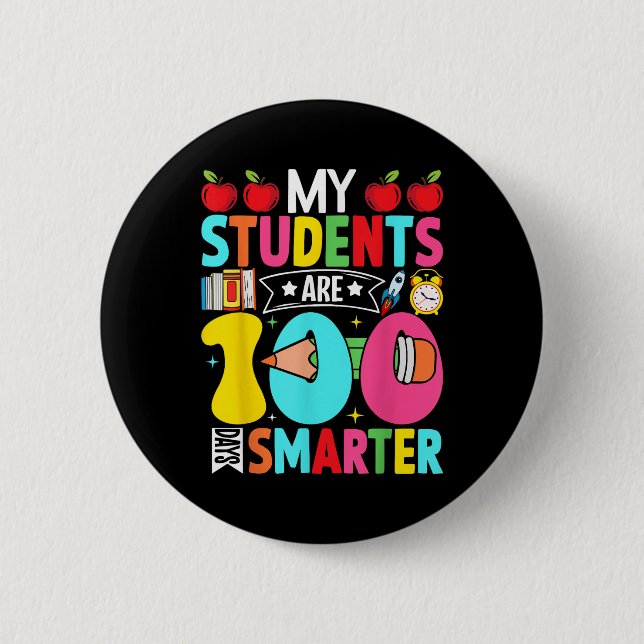 100th Day Of School My Students Are 100 Days Smart Button (Front)