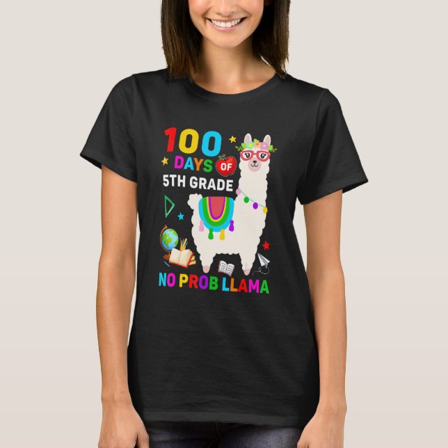 100th Day of School No Prob Llama 100 Days Of 5th  T-Shirt (Front)
