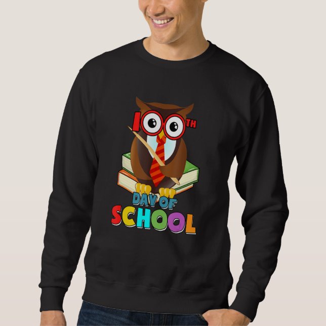 100th Day of School Owl Gift Teacher Student Kids  Sweatshirt (Front)