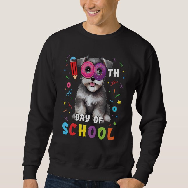 100th Day Of School Schnauzer Dog Donut 100 Days S Sweatshirt (Front)