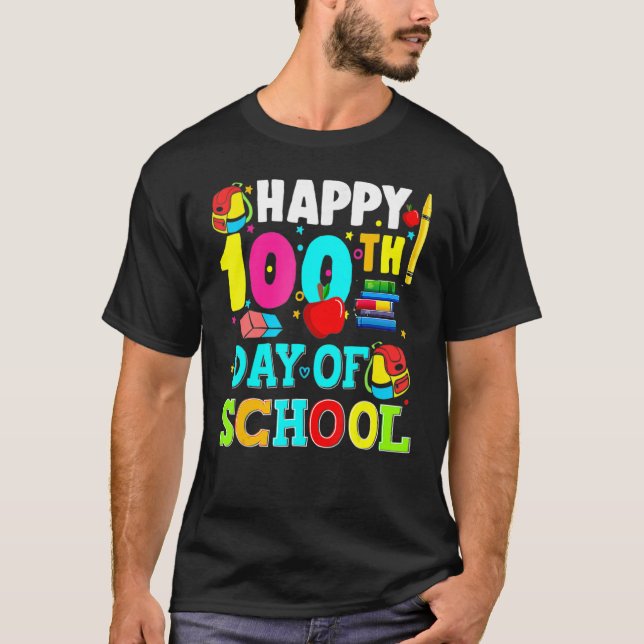 100th Day of School Shirt for Teachers Kids Happy  (Front)