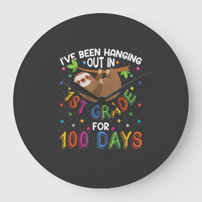 100th Day of School Sloth Design - 1st Grade 100 D Large Clock (Front)