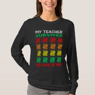 100th Day of School Student Teacher 100 Days of Sc T-Shirt