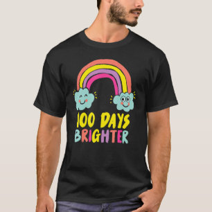 100th Day Of School Teacher 100 Days Brighter Rain T-Shirt