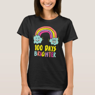 100th Day Of School Teacher 100 Days Brighter Rain T-Shirt