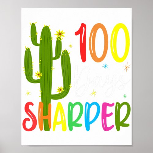 100th Day Of School Teacher _ 100 Days Sharper Cac Poster