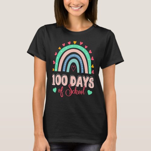 100th Day Of School Teacher 100 Days Smarter Rainb T_Shirt