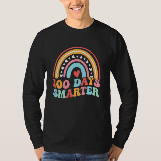 100th Day Of School Teacher 100 Days Smarter Rainb T-Shirt