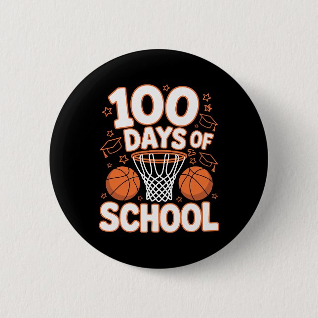 100th Day Of School Teacher Bysketbyll 100 Days Of Button (Front)