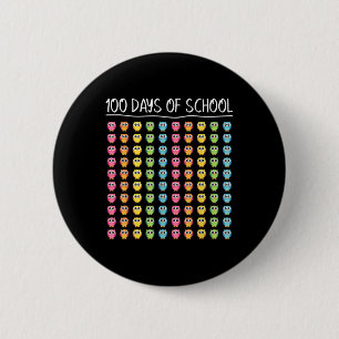 100th Day Of School Teacher Happy 100 Days Of Scho Button