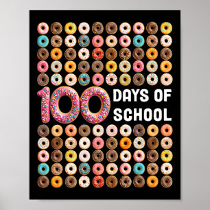 100th Day Of School Teacher Kids 100 Days Donuts D Poster