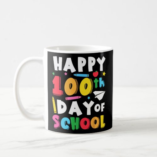 100th Day Of School Teacher Kids 100 Days Kinderga Coffee Mug