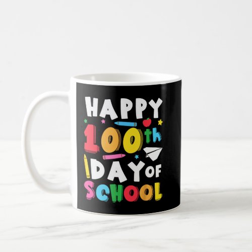 100th Day Of School Teacher Kids 100 Days Kinderga Coffee Mug
