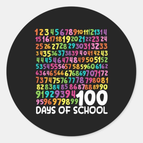 100th Day Of School Teacher Kids 100 Days Math Num Classic Round Sticker