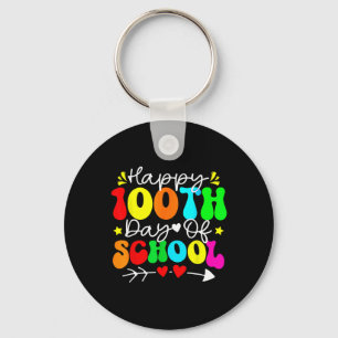 100th Day Of School Teacher Kids Child Happy 100 D Keychain