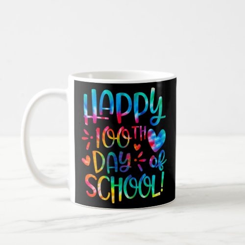 100th Day Of School Teacher Student 100 Days Brigh Coffee Mug