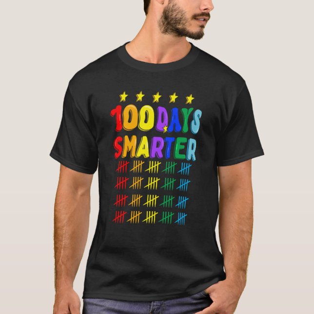 100th Day of School Teachers Kids 100 Days Smarter T-Shirt (Front)