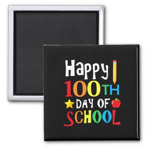 100th Day of School Teachers Kids Child Happy 100  Magnet