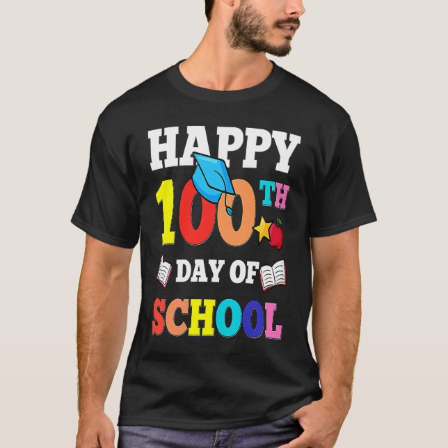 100th Day of School Teachers Kids Child Happy 100  T-Shirt (Front)