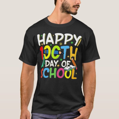 100th Day of School Teachers Kids Girls Boys Happy T_Shirt