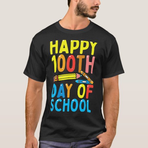 100th Day Of School Teachers Kids Happy 100 Days_1 T_Shirt