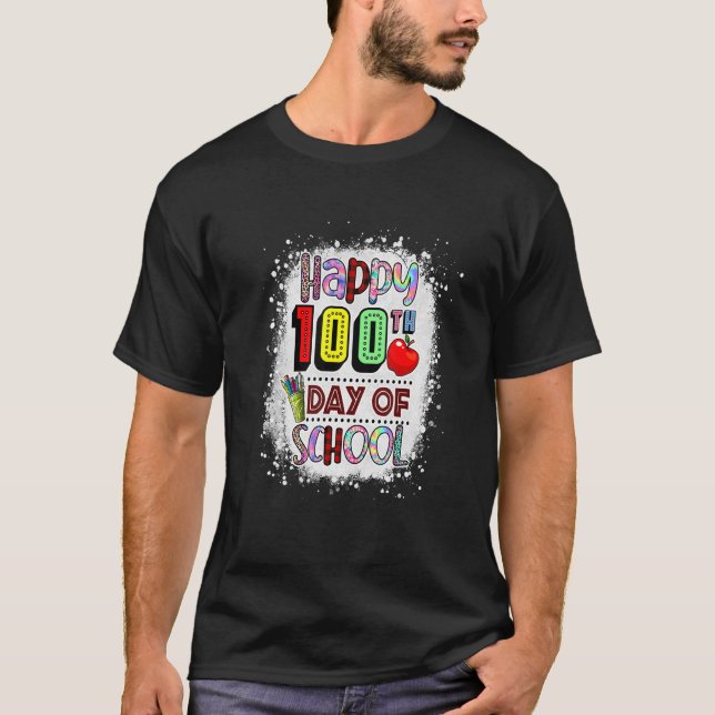 100th Day of School Teachers Kids Happy 100 Days o T-Shirt (Front)
