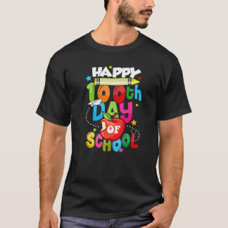 100th Day of School Teachers Students Happy 100 Da T-Shirt
