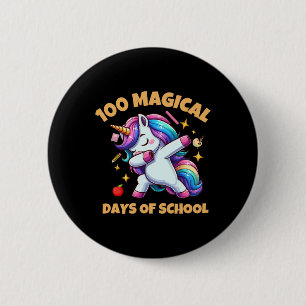 100th Day Of School Unicorn 100 Magical Days Teach Button