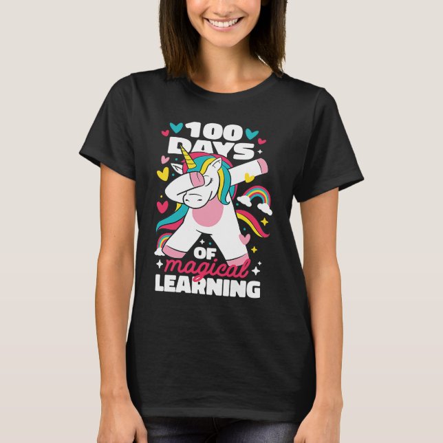 100th Day of School Unicorn 100 Magical Days Teach T-Shirt (Front)