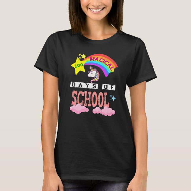 100th Day of School Unicorn 100 Magical Days Teach T-Shirt (Front)