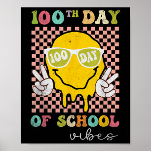 100th Day Of School Vibes Cute Groovy 100 Days Of Poster