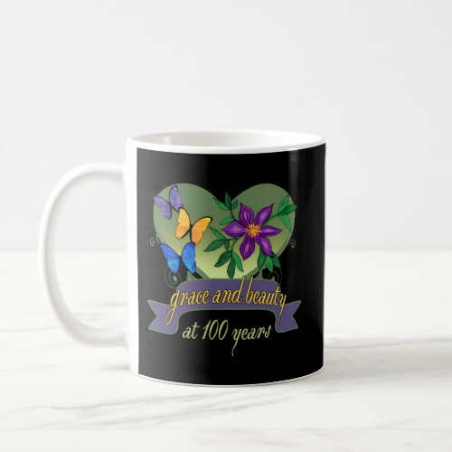 100Th Grace And Beauty Happy 100Th Coffee Mug