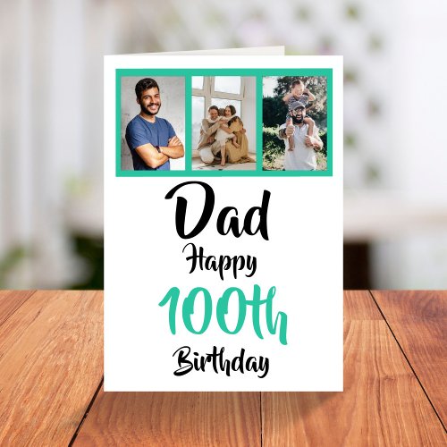 100th happy birthday Dad photo collage Card