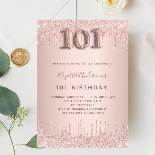 101 birthday rose gold drips elegant invitation