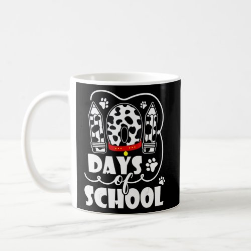 101 Days Of School Dalmatian Dog 100 Days Smarter Coffee Mug