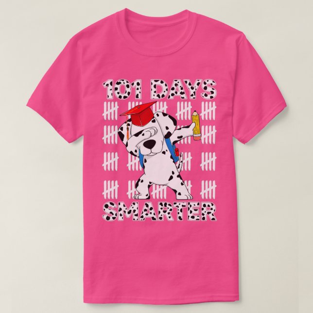 101 Days Of School Dalmatian Dog 100 Days Smarter  T-Shirt (Design Front)