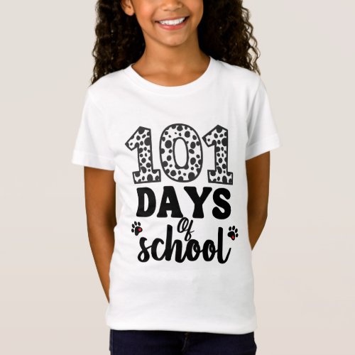101 Days of School Dalmatian Dog Funny   T_Shirt