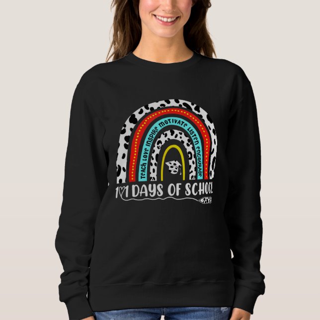 101 Days Of School Dog  Leopard Rainbow Teacher Sweatshirt (Front)