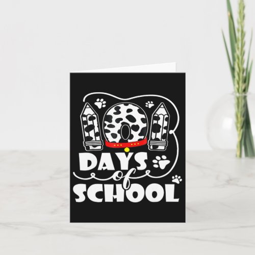 101 Days School Cute Dog 100 Days Smarter Student  Card